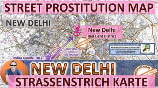 New Delhi, India, Sex Map, Street Prostitution Map, Massage Parlours, Brothels, Whores